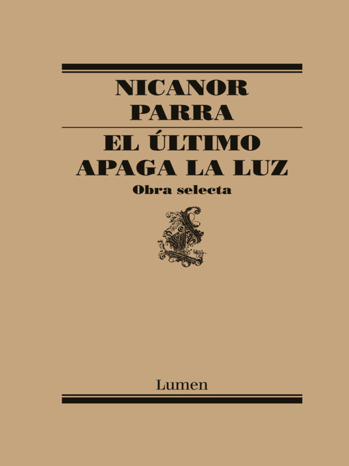Title details for El último apaga la luz by Nicanor Parra - Available